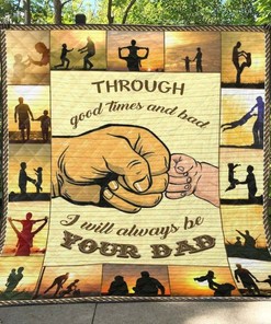 I Will Always Be Your Dad Family Father And Son Father's ay Quilt Blanket Bedding Set