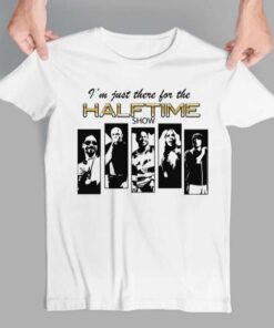I'M Just Here For The Halftime Show Super Bowl 2022 T-Shirt