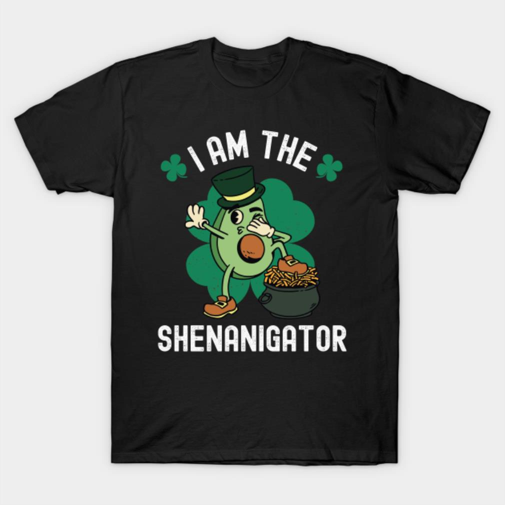 I'M The Shenanigator St. Patricks Day Avocado Shirt