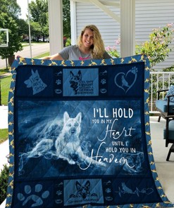 I'll Hold You In My Heart Until I Hold You In My Heaven German Shepherd Quilt Blanket Bedding Set