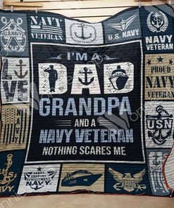 I'm A Dad Grandpa And A Navy Veteran Nothing Scares Me Quilt Blanket Bedding Set