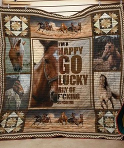 I'm A Happy Go Lucky Ray Of Fucking Sunshine Horse Quilt Blanket Bedding Set