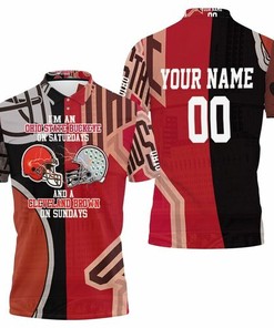 Im A Ohio State Buckeyes On Saturdays And Cleveland Browns On Sundays 3d Personalized 3D All Over Print Polo Shirt