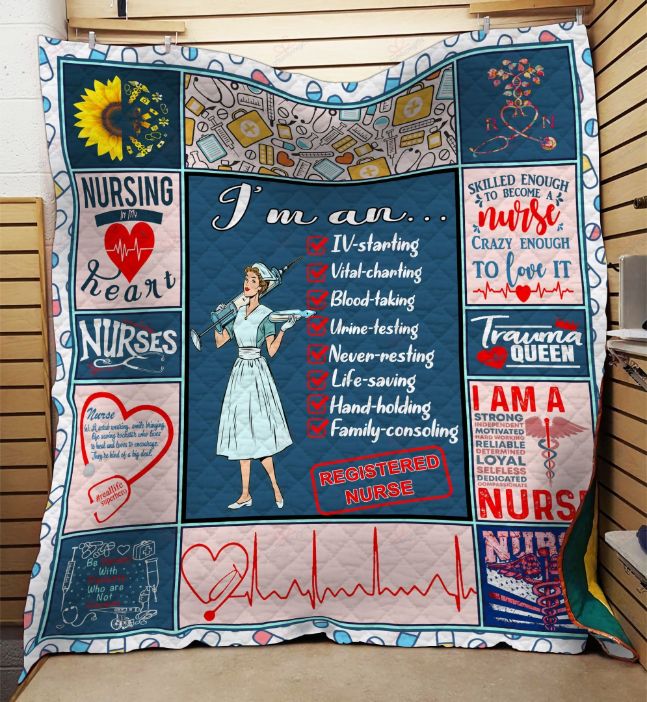 I'm An Registered Nurse I'm An Iv Starting Vital Charting Perfect Gifts For Nurse Quilt Blanket
