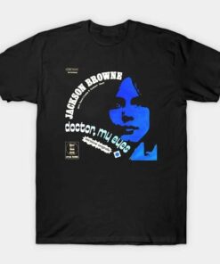 Jackson Browne Doctor My Eyes Vintage T-Shirt