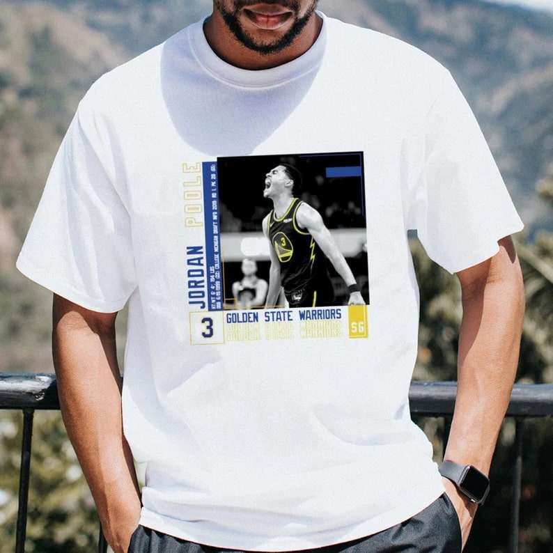 Jordan Poole Shirtgolden State Warriors Vintage Bootleg Graphic Style Shirt