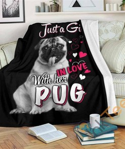 Just A Girl In Love With Her Pug Sherpa Fleece Blanket Gifts for Dog Lovers