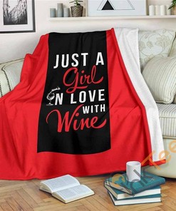 Just A Girl In Love With Wine Sherpa Fleece Blanket Gifts for Family, for Couple