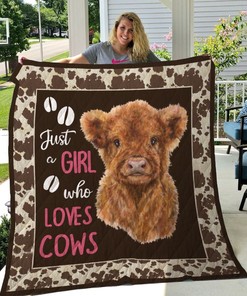 Just A Girl Who Loves Highland Cows Quilt Blanket