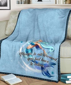 Just Have To Believe Mermaid Mermaid Lover Sherpa Fleece Blanket Gifts for Family, for Couple