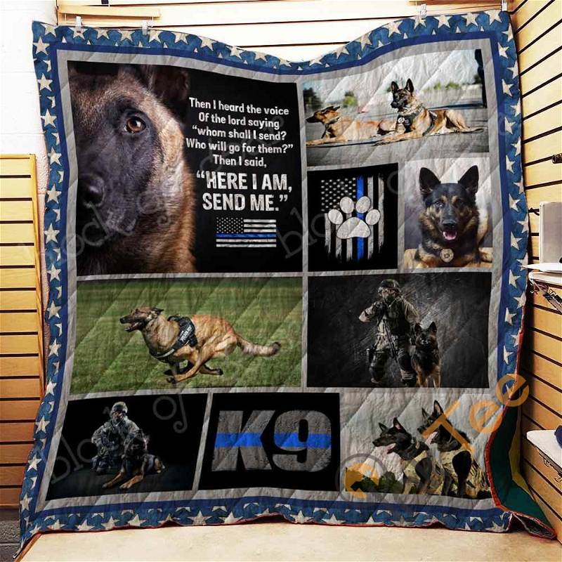 K9 Here I Am Send Me Quilt Blanket Bedding Set