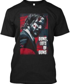 Keanu Reeves Guns Lot Of Guns T-Shirt