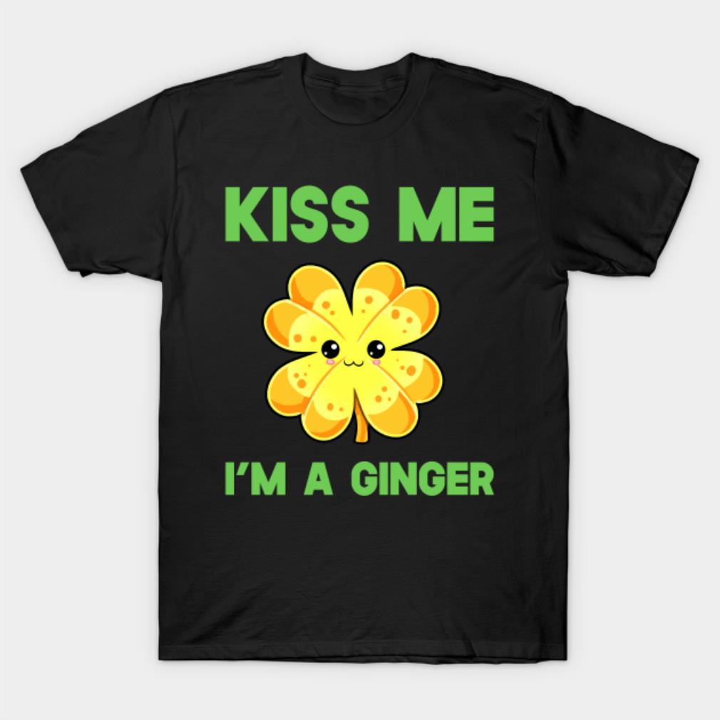 Kiss Me I'M A Ginger St. Patrick's Day Shirt