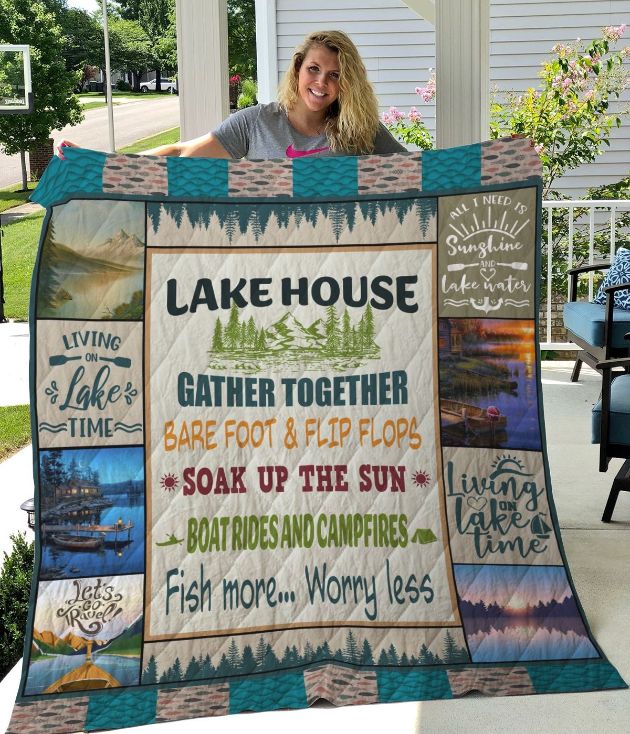 Lake House Gather Together Soak Up The Sun Fish More Worry Less Quilt Blanket Bedding Set