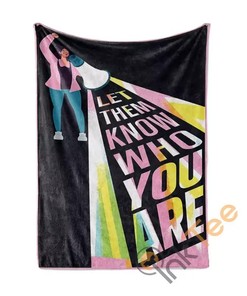Let Them Know Who You Are Feminism Sherpa Fleece Blanket Gifts for Family, for Couple