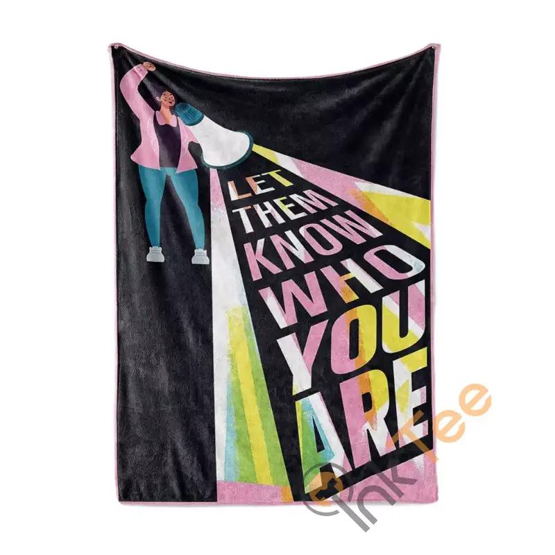 Let Them Know Who You Are Feminism Sherpa Fleece Blanket Gifts for Family, for Couple
