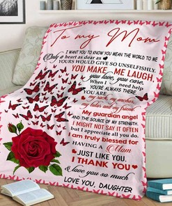 Letter To My Mom Red Rose Butterfly Blanket Fleece Blanket For Birthday Mother Family