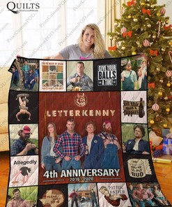 Letterkenny 4th Anniversary Quotes Quilt Blanket Bedding Set