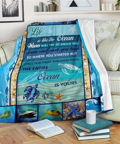 Life Is Like The Ocean Ocean Lover Sherpa Fleece Blanket Gifts for Family, for Couple