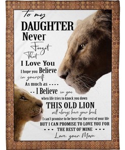 Lion To My Daughter I Love You Blanket For Daughter From Mom Family