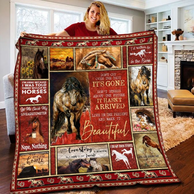 Live In The Present And Make It Beautiful Horse Quilt Blanket Bedding Set
