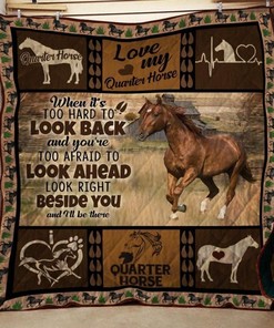 Look Right Beside You And I Will Be There Horse Quilt Blanket Bedding Set
