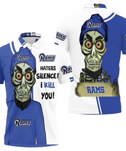 Los Angeles Rams Haters I Kill You 3d Polo Shirt All Over Print Shirt 3d T-shirt