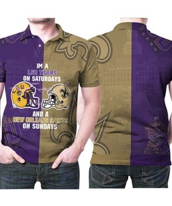 Lsu Tigers On Saturdays And New Orleans Saints On Sundays Fighting 3d Designed Allover Gift For Lsu Fans Saints Fans Polo Shirt