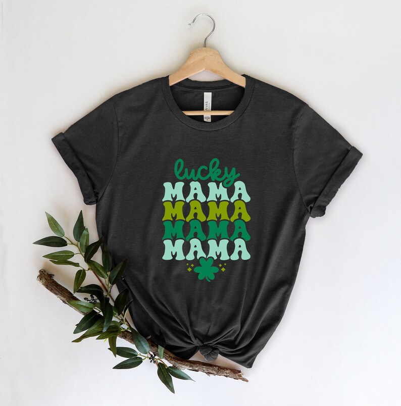 Lucky Mama Patrick Day Shirt, St. Patricks Day Shirt, Shamrock Lucky, Four Leaf Clover, Shamrock, Irish Shirt - Image 3