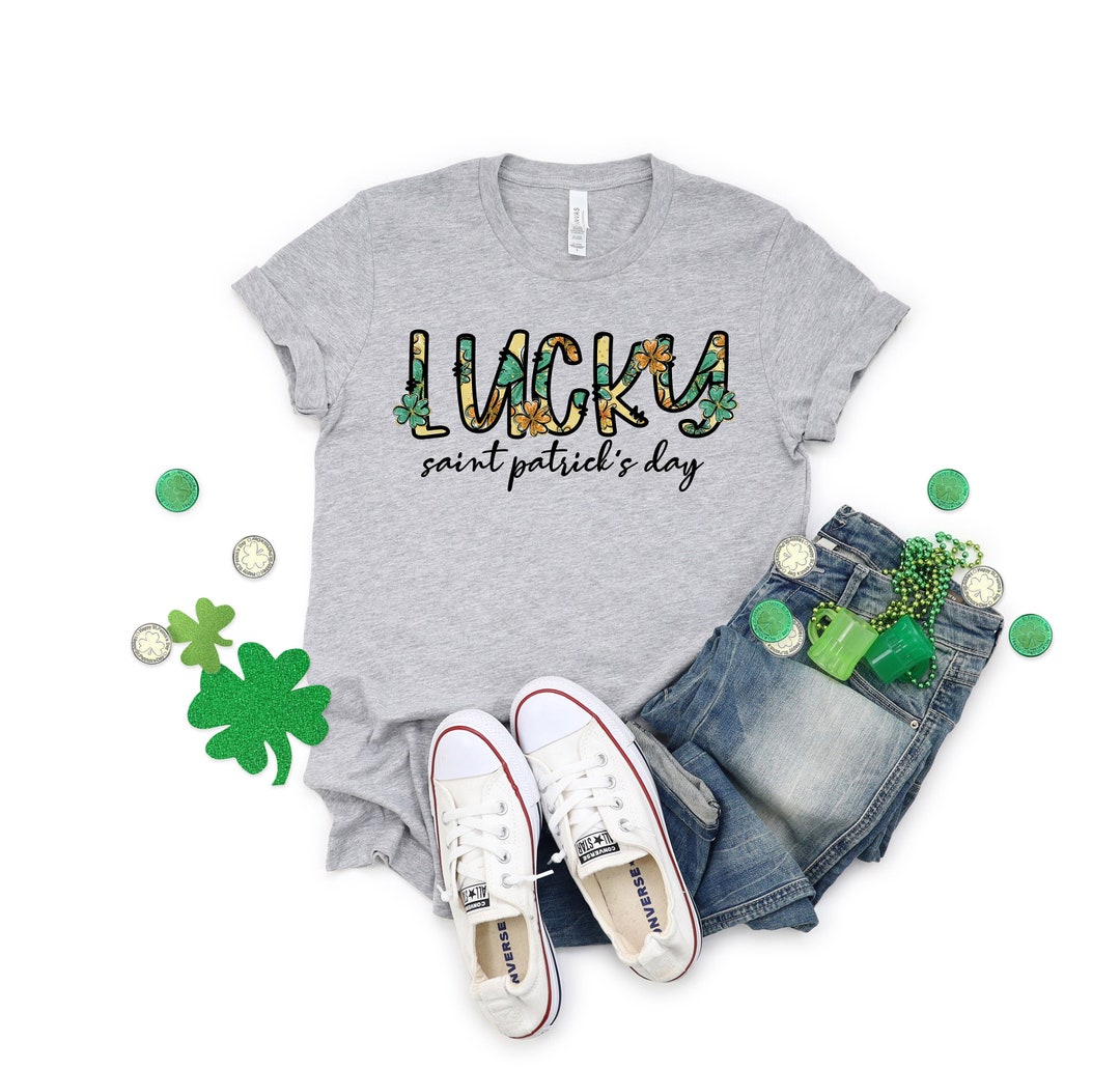 Lucky Saint Patrick's Day Shirt, Clover Shirt Shirt, Irish Shirt, Quote Patrick's Day Shirt