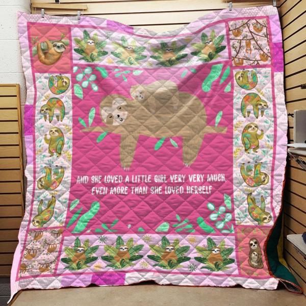 Mama Sloth Loved A Little Girl Than Herself Quilt Blanket Bedding Set