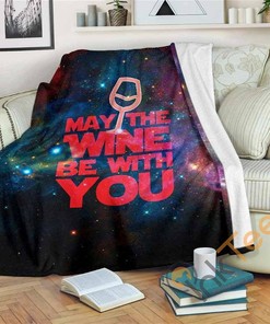 May The Wine Be With You Sherpa Fleece Blanket Gifts for Family, for Couple