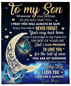 Message To My Son I Pray You Will Always Be Safe - Love Mom Sherpa Fleece Blanket Gifts for Family, for Couple