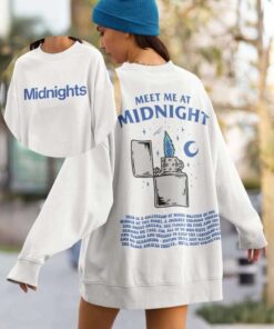 Midnight Taylor Meet Me At Midnight Double Sided Sweatshirt Favorite T-Shirt