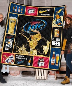 Miller Lite All I Need Is Beer Gift Idea Quilt