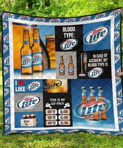 Miller Lite Funny Gift For Beer Lover Quilt