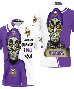 Minnesota Vikings Haters I Kill You 3d Polo Shirt All Over Print Shirt 3d T-shirt