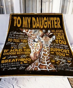 Mom To Daughter Giraffe 2 Fleece Blanket Quilt Blanket Bedding Set Gift For Daughter84