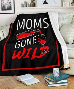Moms Gone Wild Sherpa Fleece Blanket Gifts for Family, for Couple