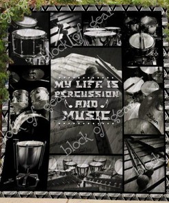 Music My Life Is Percussion And Music Quilt Blanket Bedding Set