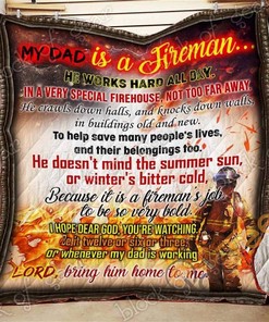 My Dad Is A Fireman Quilt Blanket Bedding Set