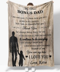 My Dear Bonus Dad Thank You For Always Personalized Blanket For Step Dad Birthday