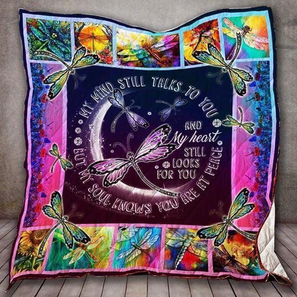 My Mind Still Talks To You But My Soul Knows You Are At Piece Quilt Blanket Bedding Set