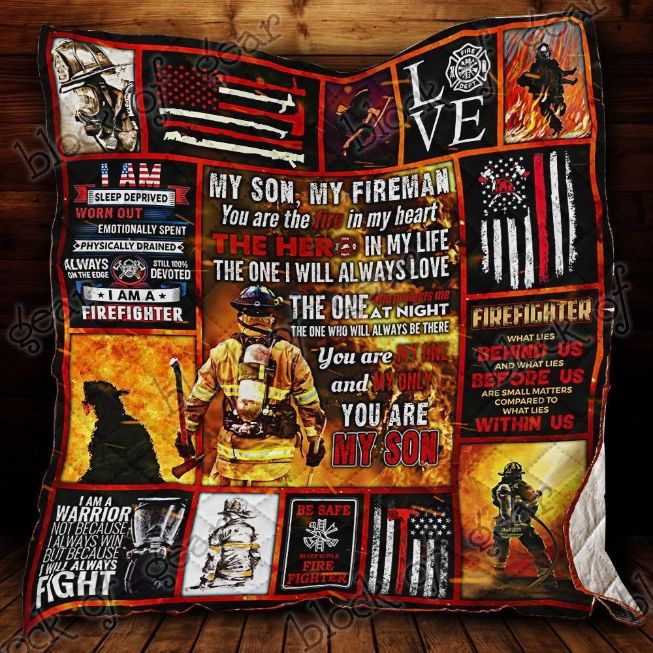 My Son My Fireman You Are The Fire In My Heart Great Cutomized Gift For Birthday Christmas Thanksgiving Perfect Gift For Firefighter Quilt Blanket Bedding Set