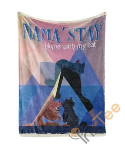 Namaste Home With My Cat Sherpa Fleece Blanket Gifts for Family, for Couple