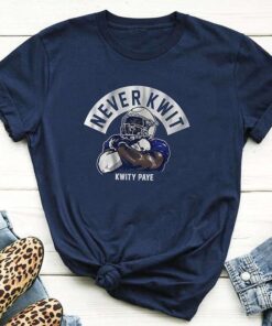 Never Kwit Kwity Paye T-Shirt
