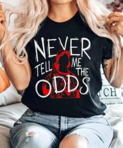 Never Tell Me The Odds St4 Dustin Quote An Iconic Star Wars Line T-Shirt