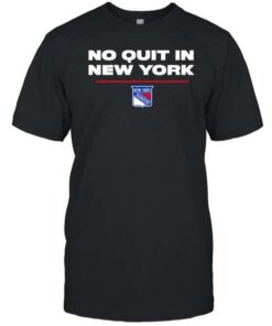 No Quit In New York Rangers T-Shirt