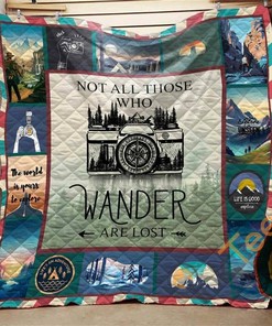 Not All Those Who Wander Are Lost Camera Quilt Blanket Bedding Set