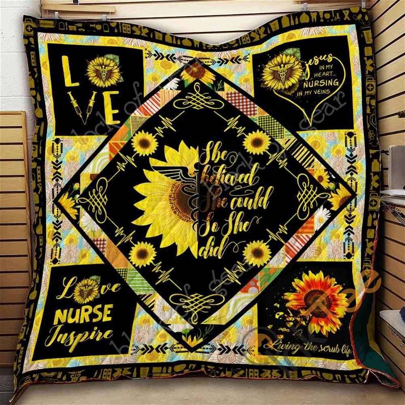 Nurse Life The Believed She Could So She Did Sunflower Quilt Blanket Bedding Set